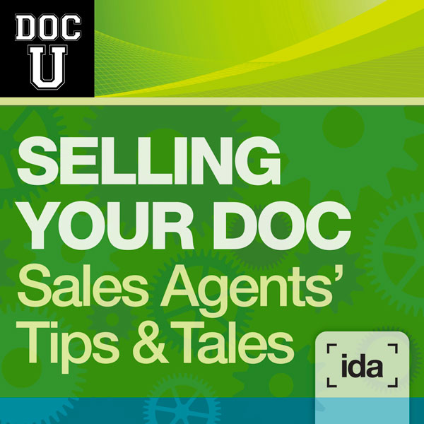 Doc U: Selling Your Doc. Sales Agents' Tips & Tales