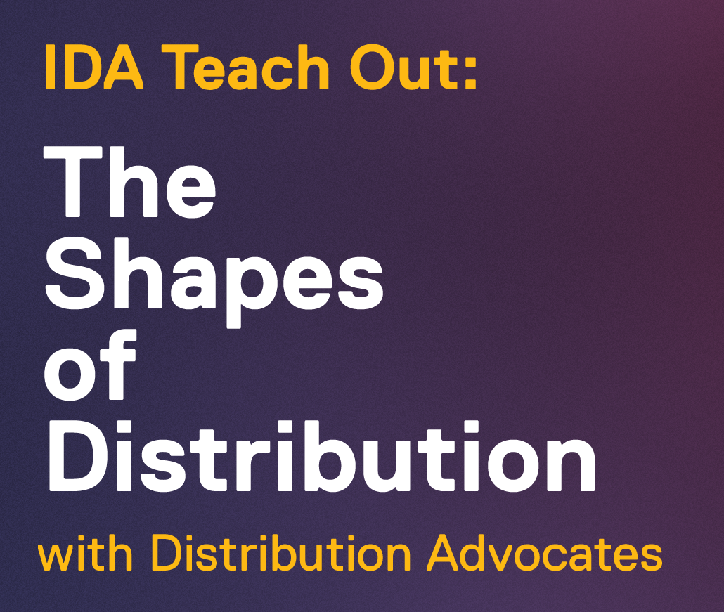IDA Teach Out: The Shape of Distribution with Distribution Advocates