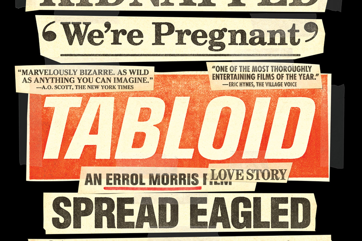 Poster for Errol Morris’ 2011 documentary 'Tabloid', the subject of which, Joyce McKinney, unsuccessfully sued the filmmaker for defamation. Courtesy of Sundance Selects
