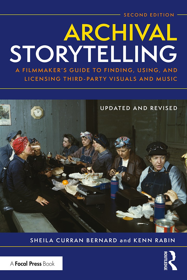 Rabin’s Archival Storytelling: A Filmmaker’s Guide to Finding, Using, and Licensing Third-Party Visuals and Music, published by Focal Press in May 2020.