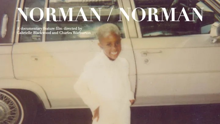 Photograph of a Black child dressed in white standing in front of an older white car, the text Norman/Norman at the top of the image