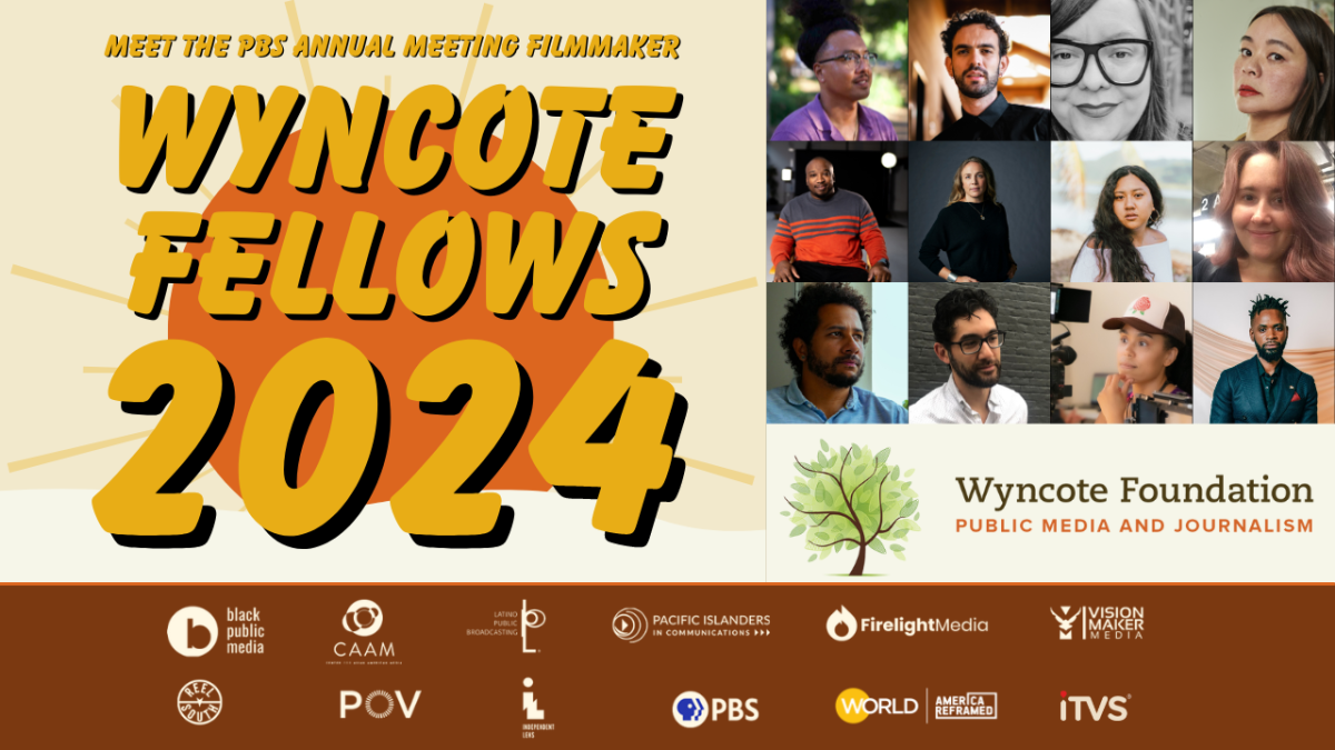 Exclusive: PBS Indies Nominate Twelve 2024 Wyncote Fellows, Hosted by AmDoc at PBS Annual Meeting