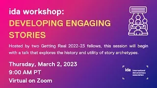 IDA Workshop: Developing Engaging Stories Thumbnail