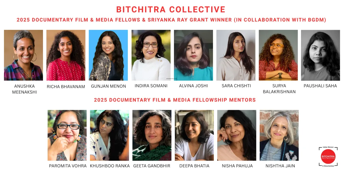 Exclusive: Bitchitra Collective Selects Seven Filmmakers for 2025 Fellowship and Sriyanka Ray Grant