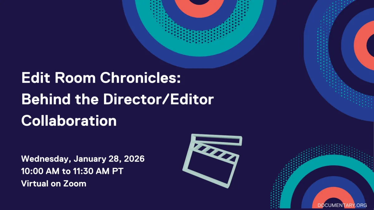 Dark blue background with multicolor circles. Edit Room Chronicles: Behind the Director/Editor Collaboration. January 28, 2026, 10 am PT