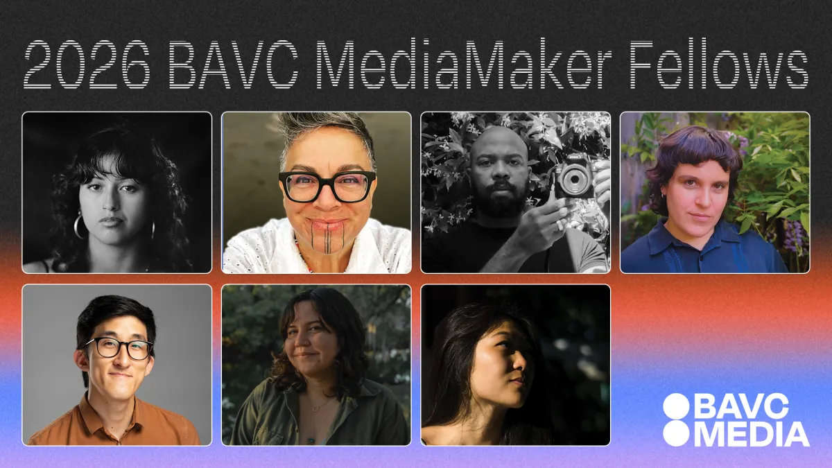 Exclusive: BAVC Media Announces 2026 MediaMaker Fellows