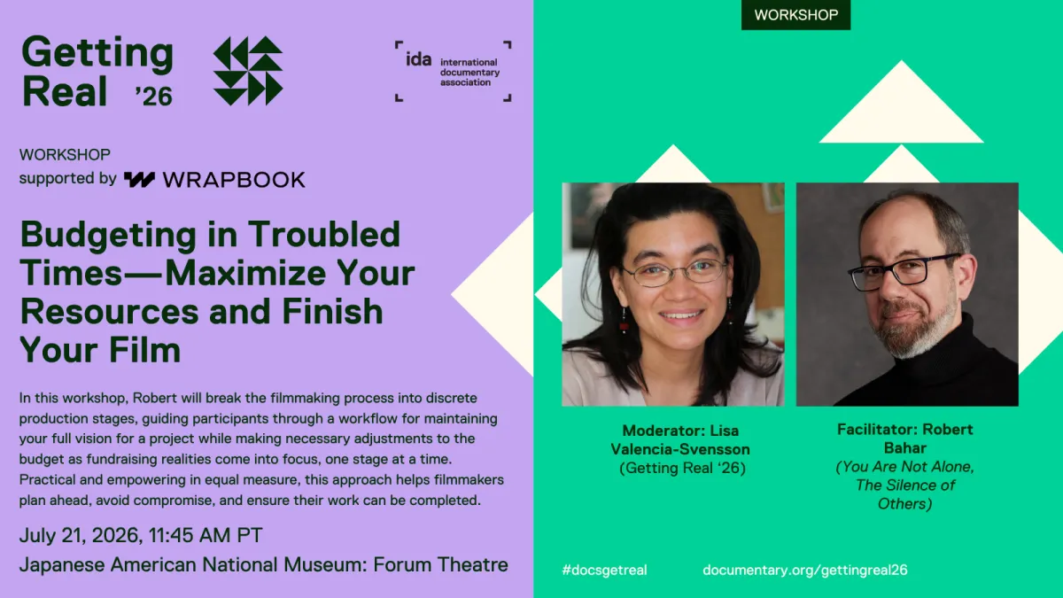 Getting Real: Workshop: Budgeting in Troubled Times—Maximize Your Resources and Finish Your Film