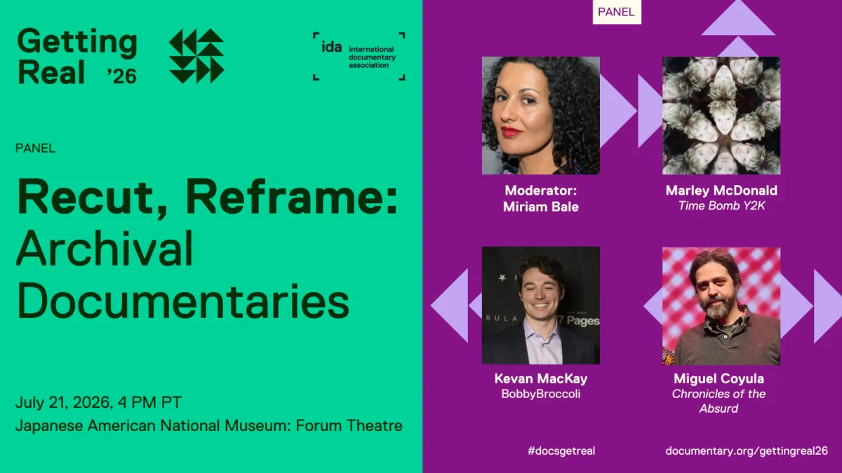 Getting Real: Recut, Reframe: Archival Documentaries