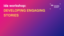 ida workshop: developing engaging stories flyer