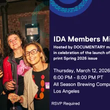 IDA Members Mixer  -  Hosted by DOCUMENTARY magazine in celebration of the launch of the print Spring 2026 issue