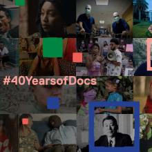 A collage of stills from 40 IDA supported documentaries with text that reads #40YearsofDocs.